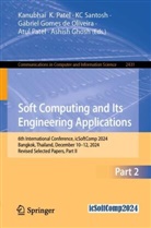 Ashish Ghosh, Gabriel Gomes de Oliveira, Gabriel Gomes de Oliveira et al, Atul Patel, Kanubhai  K. Patel, Kanubhai K. Patel... - Soft Computing and Its Engineering Applications