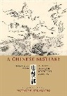 Richard E. Strassberg, Richard E. Strassberg, Strassberg Richard E. - Chinese Bestiary