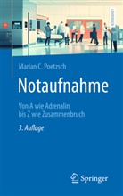 Marian C Poetzsch, Marian C. Poetzsch - Notaufnahme