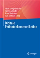 Hannes Schlieter, Arved Weimann, Thure Weimann, Thure Georg Weimann, Arved Weimann u a, Tjalf Ziemssen - Digitale Patientenkommunikation
