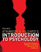 Barbara Fredrickson, Fredrickson Barbara, Geoffrey Loftus, Christel Lutz, Lutz Christel, Susan Nolen-Hoeksema - Atkinson and Hilgard's Introduction to Psychology