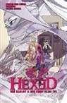 Michael Alan Nelson, Dan Mora, Michael Alan Nelson, Emma Rios, Dan Mora - Hexed: The Harlot & The Thief Vol. 2