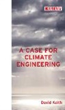David Keith, Keith David - A Case for Climate Engineering