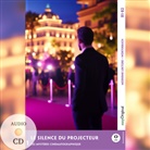 Louise Delaunay, EasyOriginal Verlag, EasyOriginal Verlag - Le Silence du projecteur - Französische Krimi-Lektüre B1-B2 (+ Audio-CD), m. 1 Audio, m. 1 Audio-CD, m. 1 Audio