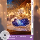 Louise Delaunay, EasyOriginal Verlag, EasyOriginal Verlag - Le Parfum de la discorde - Französische Krimi-Lektüre B1-B2 (+ Audio-CD), m. 1 Audio, m. 1 Audio-CD, m. 1 Audio