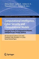 Thilaga M, Thilaga M., Thanalakshmi P, Thanalakshmi P., Latha R, Latha R.... - Computational Intelligence, Cyber Security and Computational Models. Emerging Trends in Computational Models, Intelligence and Security Systems