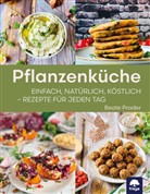 Beate Prader - Pflanzenküche