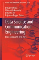 Rajkumar Buyya, Mithun Chakraborty, Debashis De, Debashis De et al, Debajyoti Misra - Data Science and Communication Engineering
