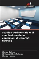 Ali Kamel AbdelRahman, Ahmed Hamza, Ahmed Saleem - Studio sperimentale e di simulazione delle condizioni di comfort termico