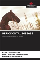 Cláudia Acosta Duarte, José Corrêa de Lacerda-Neto, Carla Teixeira Leite - PERIODONTAL DISEASE