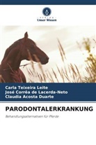 Cláudia Acosta Duarte, José Corrêa de Lacerda-Neto, Carla Teixeira Leite - PARODONTALERKRANKUNG