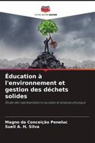 Magno da Conceição Peneluc, Sueli A. H. Silva - Éducation à l'environnement et gestion des déchets solides