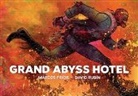 Marcos Prior, Marcos Prior, David Rubin, David Rubin - The Grand Abyss Hotel