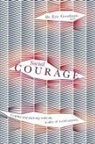Eric Goodman, Goodman Eric - Social Courage