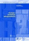 Laura Mandolesi, Domenico Passafiume - Psicologia e psicobiologia dell'apprendimento
