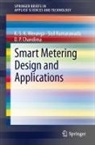 D P Chandima, D. P. Chandima, Sisil Kumarawadu, K S K Weranga, K. S. K Weranga, Kasun S. K. Weranga - Smart Metering Design and Applications