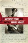 K Bruce Newbold, K. Bruce Newbold, L Iris Newbold, L. Iris Newbold - Without Fear and with a Manly Heart
