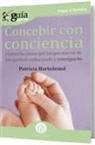 Patricia Bartolomé - Concebir con conciencia : guía de fertilidad