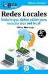 David Murciego, David Murciego Vilches - Redes locales : todo lo que debes saber para montar una red local