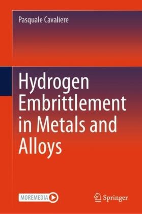 Pasquale Cavaliere - Hydrogen Embrittlement in Metals and Alloys