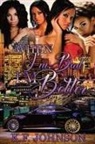 K F Johnson, K. F. Johnson, Christine N Davis - When I'm Bad I'm Better