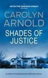 Carolyn Arnold - Shades of Justice