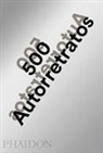 Julian Bell - 500 Autorretratos Nueva Edición Actualizada (500 Self-Portraits) (Spanish Edition)