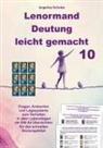 Angelina Schulze - Lenormand Deutung leicht gemacht 10