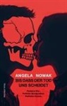 Angela Nowak - Bis dass der Tod uns scheidet