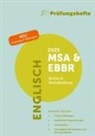 Prüfungsheft & Training - 2025 Englisch MSA und eBBR - Berlin und Brandenburg - Original-Prüfungen und Lösungen