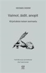 Hedwig Dohm - Vaimot, äidit, anopit
