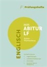 Prüfungsheft - 2025 Englisch Abitur Leistungsfach - Baden-Württemberg - Original-Prüfungen und Lösungen