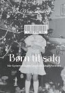 Marie Broberg - Børn til salg
