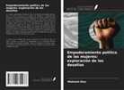Mehwish Riaz - Empoderamiento político de las mujeres: exploración de los desafíos