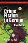 Hall Katharina - Crime Fiction in German