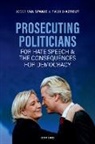 Rachid Azrout, Joost van Spanje - Prosecuting Politicians for Hate Speech and the Consequences for Democracy