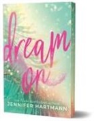 Jennifer Hartmann - Dream on (Deluxe Edition)