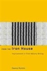 Deena Rymhs - From the Iron House