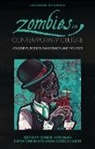 Linda Flores Ohlson, Conor Heffernan, Tonkin Emma - Zombies in Contemporary Culture