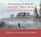 Christiane Hoffmann, Martina Gedeck - Alles, was wir nicht erinnern, CD-ROM