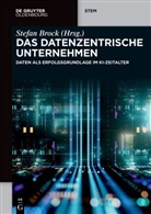 Stefan Brock - Das datenzentrische Unternehmen