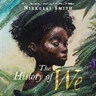 Nikkolas Smith - History of We