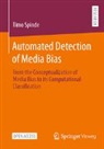 Timo Spinde - Automated Detection of Media Bias