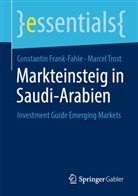 Constantin Frank-Fahle, Marcel Trost - Markteinsteig in Saudi-Arabien