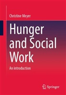 Christine Meyer - Hunger and Social Work