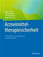 Falko Schulte, Hanna Seidling, Petra Thürmann, Petra Thürmann u a, Birgit Vogt - Arzneimitteltherapiesicherheit