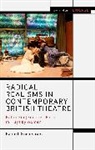 Hannah Greenstreet - Radical Realisms in Contemporary British Theatre