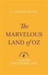 L Frank Baum, L. Frank Baum, David McKee, David McKee - The Marvellous Land of Oz