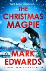 Mark Edwards - The Christmas Magpie