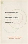 Anna Dina L. (Assistant Professor Joaquin, Anna Dina L Joaquin, Joaquin Anna Dina L., John H Schumann, Schumann John H. - Exploring the Interactional Instinct